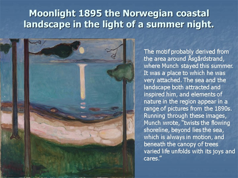 Moonlight 1895 the Norwegian coastal landscape in the light of a summer night. The
